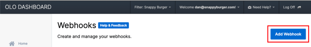 Olo Dashboard showing the Add Webhook button in the top-right corner