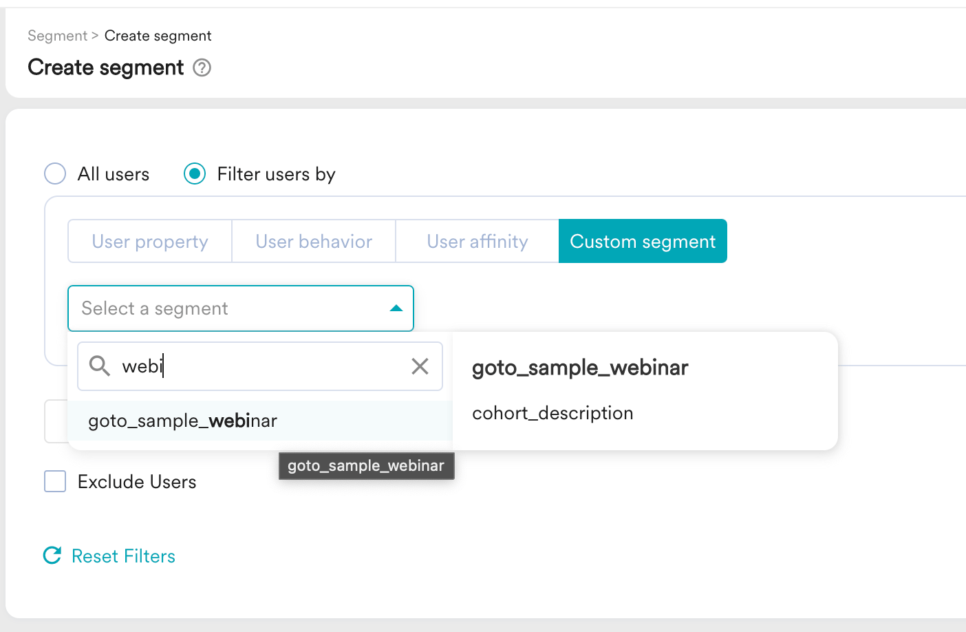 Verifying the new cohort under Custom Segment in MoEngage