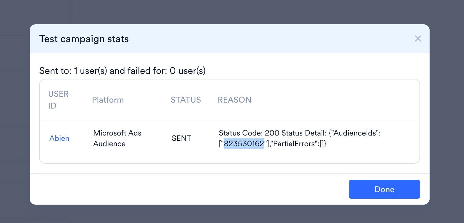 Test campaign response showing the Audience ID for a Microsoft Advertising Customer List