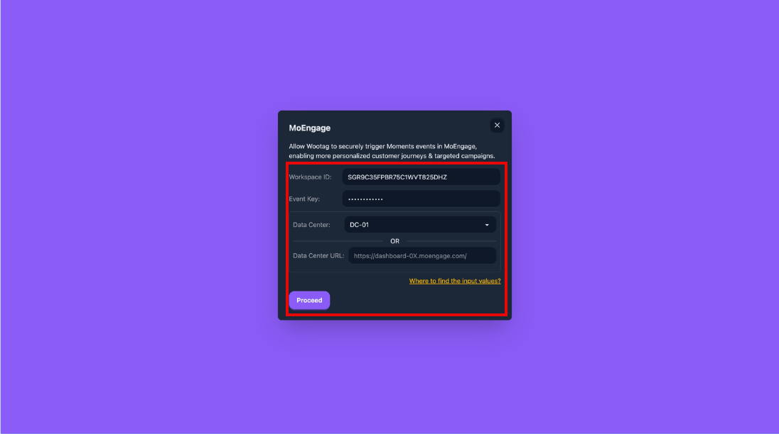 Wootag MoEngage credentials form with Workspace ID, Event Key, and Data Center fields
