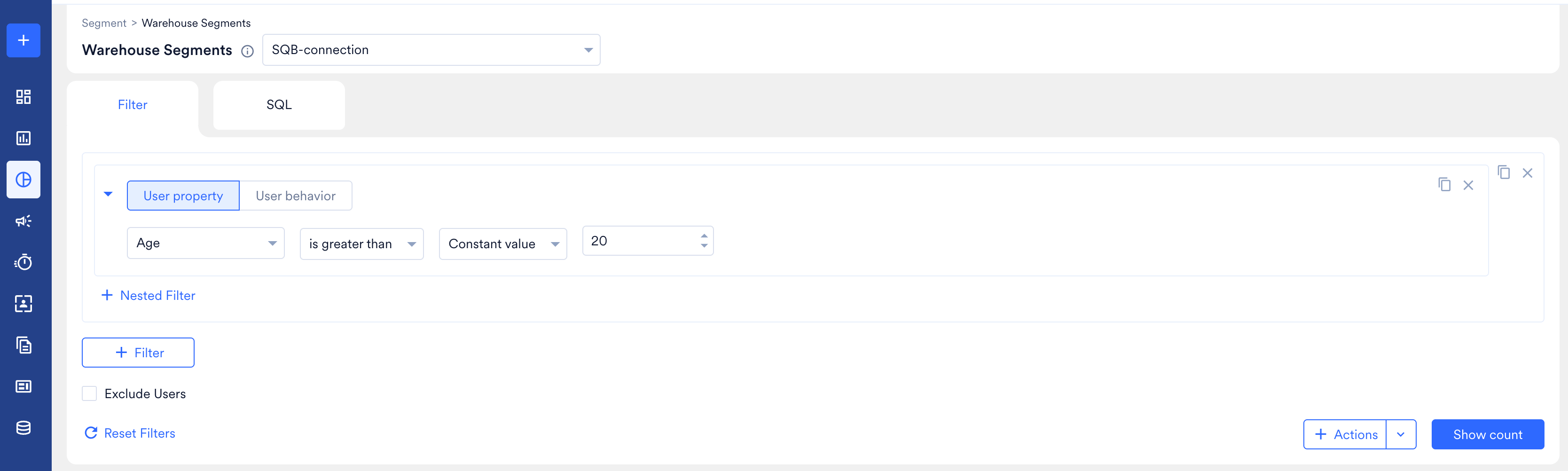 A user property filter set to Age is greater than a constant value of 20
