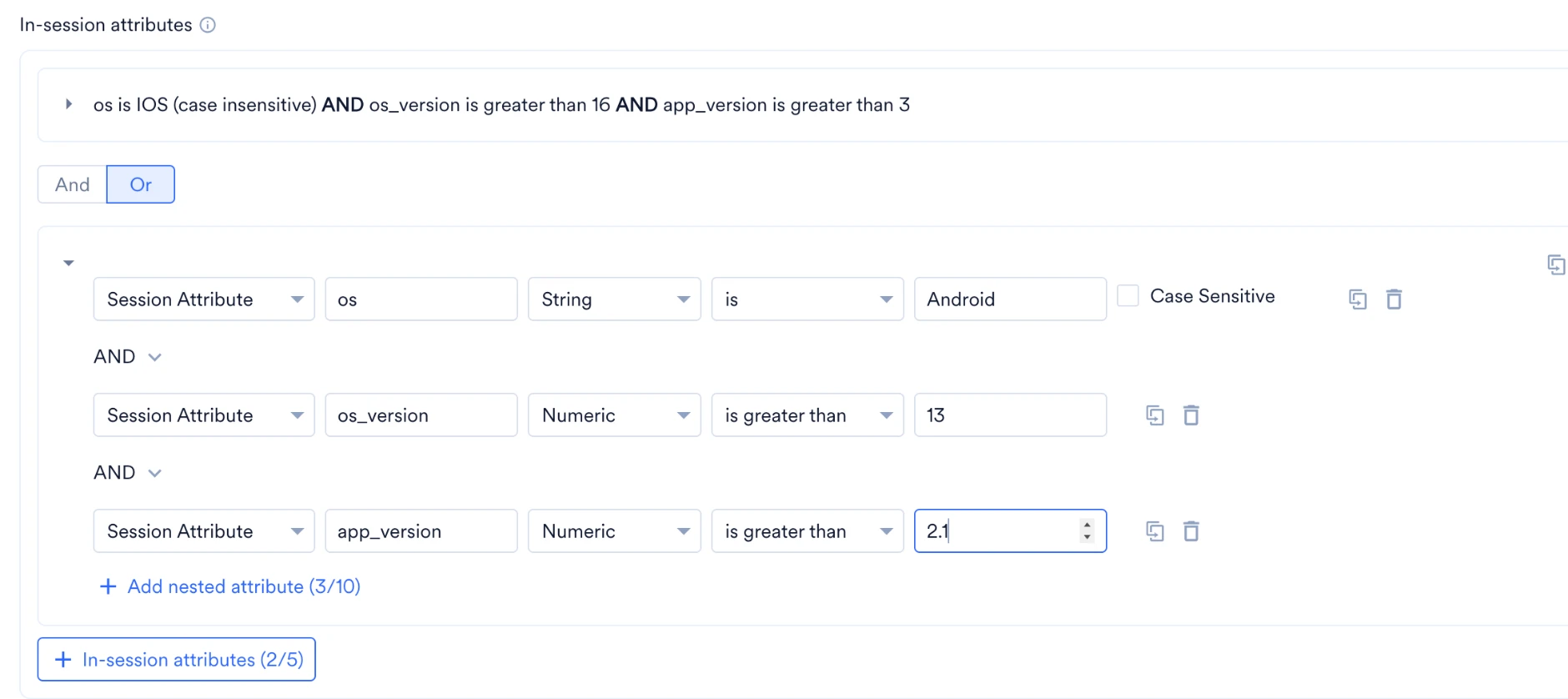 Two groups joined by Or: os is IOS AND os_version is greater than 16 AND app_version is greater than 3, and os is Android AND os_version is greater than 13 AND app_version is greater than 2.1