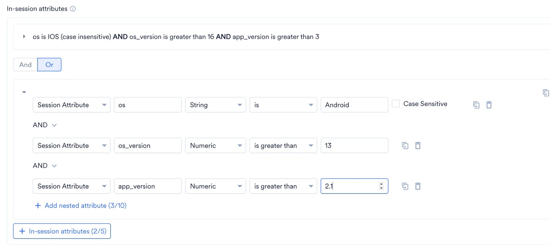 Two groups joined by Or: os is IOS AND os_version is greater than 16 AND app_version is greater than 3, and os is Android AND os_version is greater than 13 AND app_version is greater than 2.1