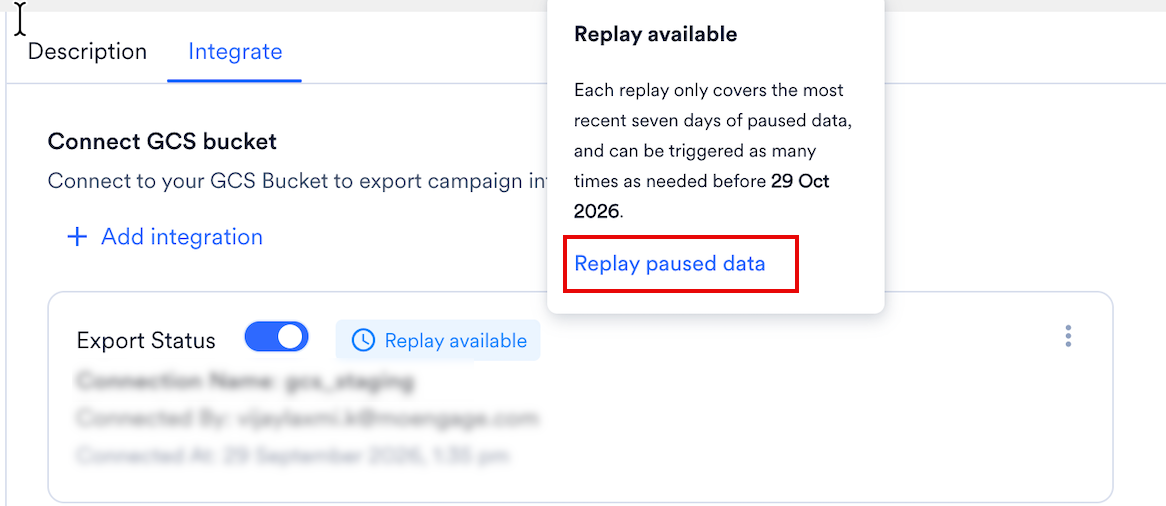 GCS export with a Replay available label on the Integrate tab and the Replay paused data option