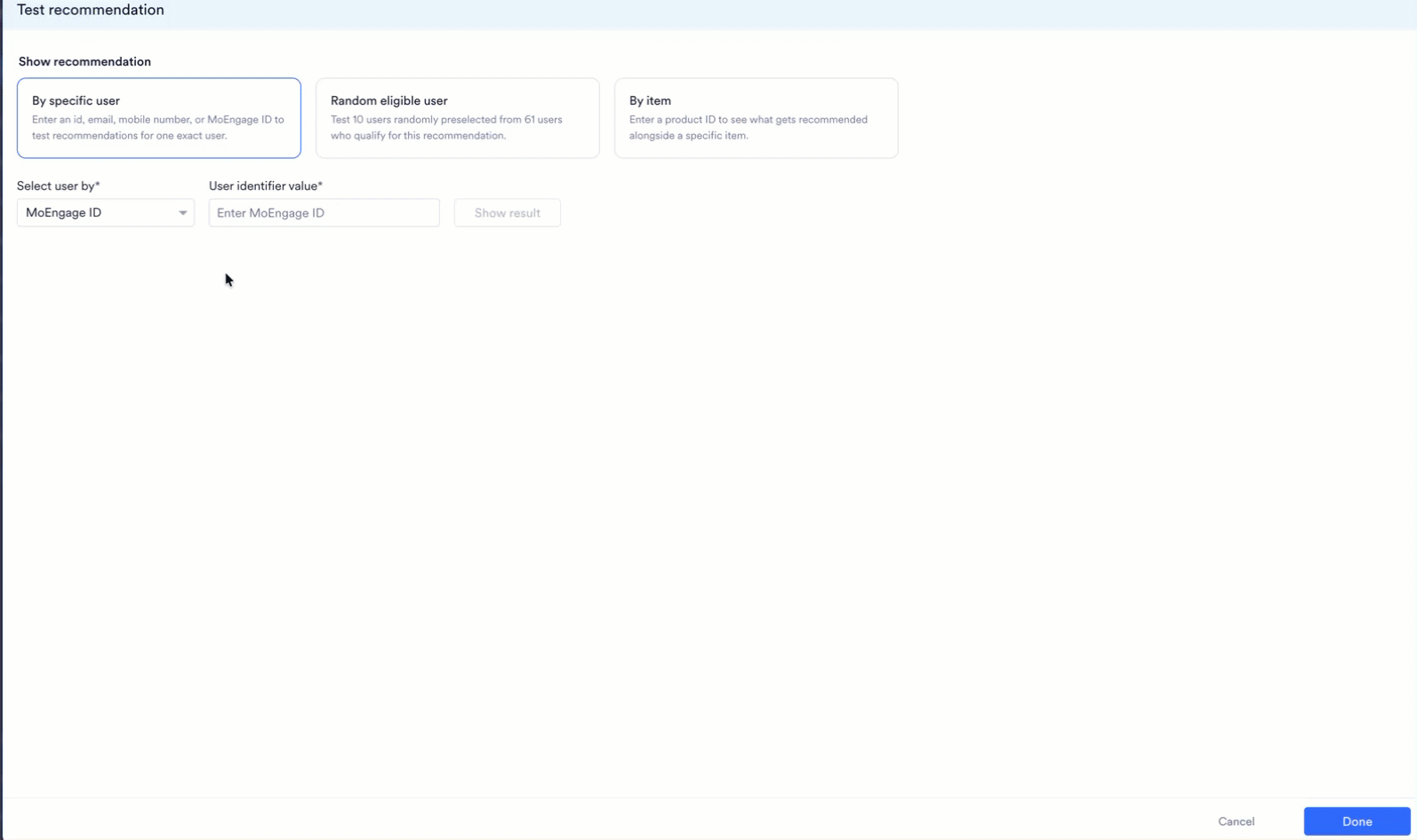 Testing a recommendation for a specific user by choosing an identifier type, entering the value, and viewing the results