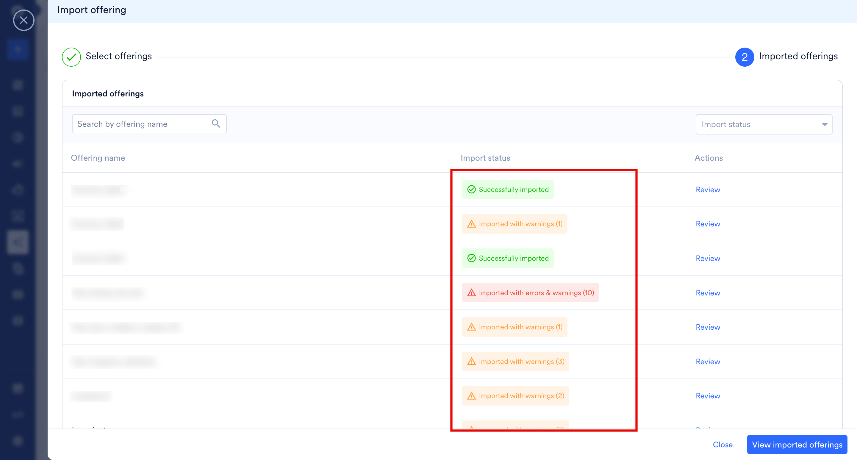 Imported offerings list showing import statuses such as Successfully imported and Imported with warnings, each with a Review link