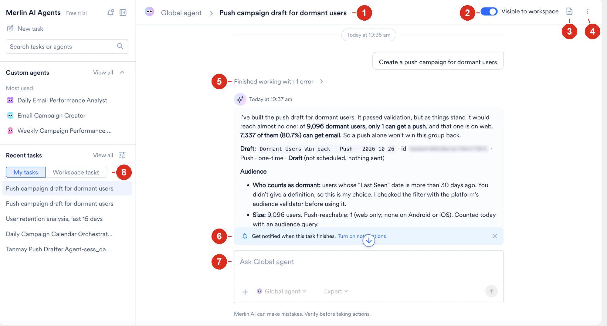 An open Global Agent task with eight numbered callouts marking the breadcrumb, the Visible to workspace switch, the Output files icon, the task menu, the Finished working line, the notification banner, the composer, and the My tasks and Workspace tasks tabs