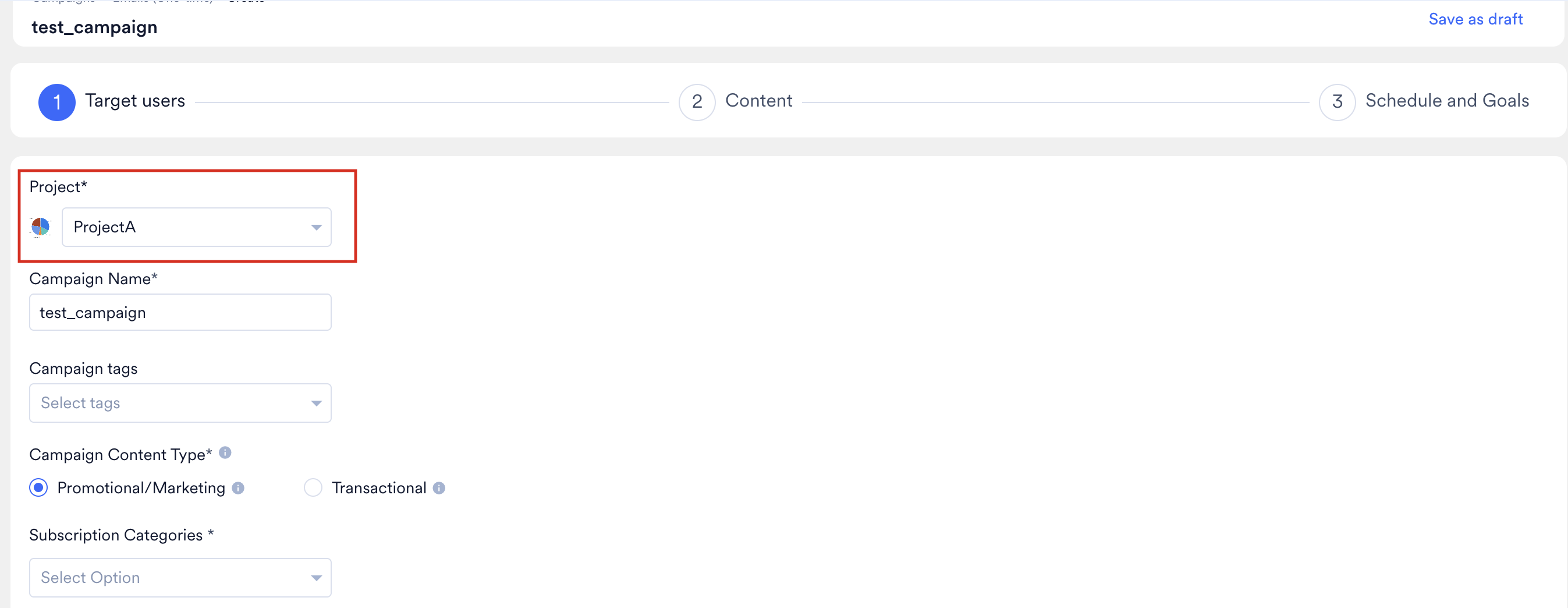 Project selection dropdown in Target Users step