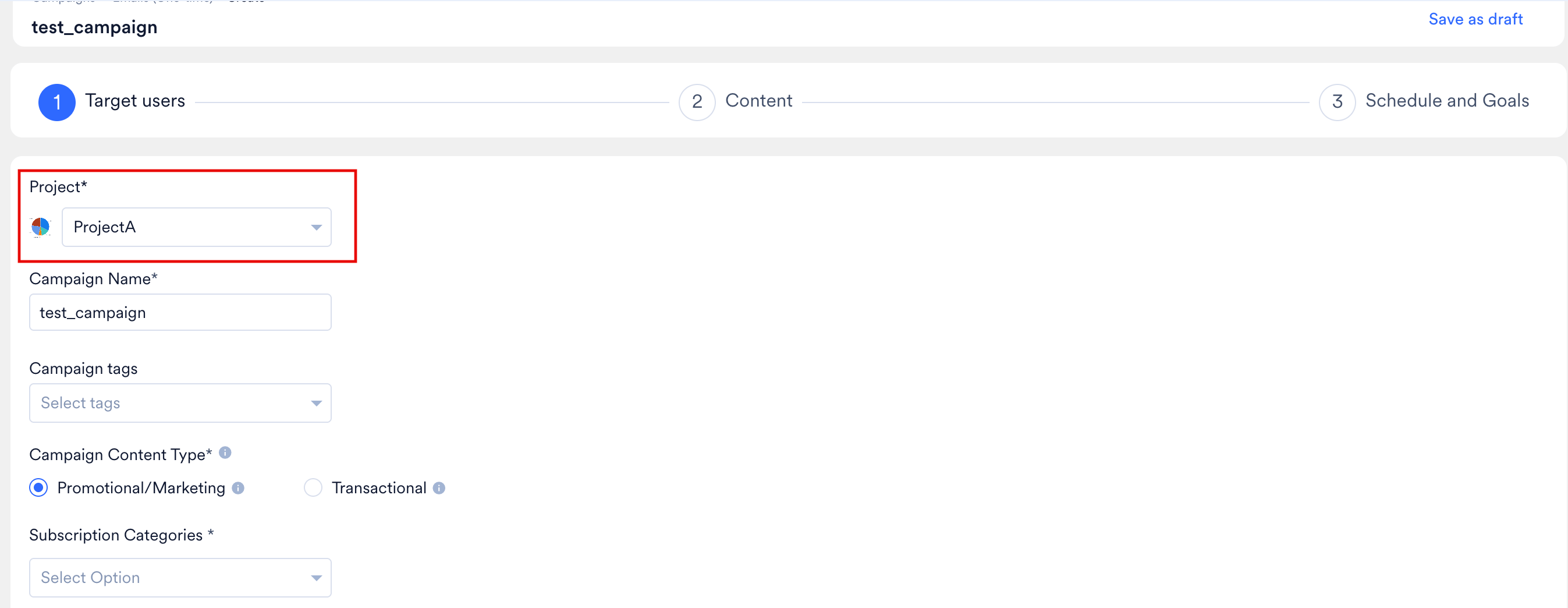 Project selection dropdown in Target Users step