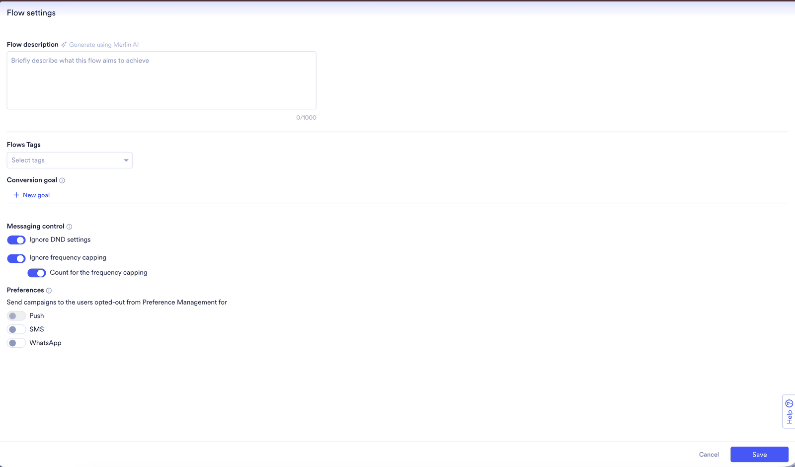 The Flow settings panel, showing Flow description, Flows Tags, Conversion goal, Messaging control and Preferences