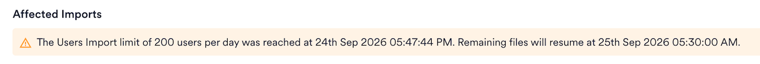 Affected Imports banner naming the limit that was reached and when the remaining files resume