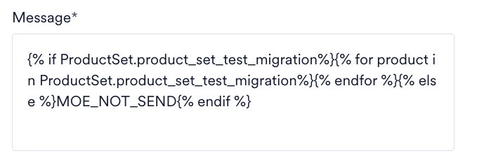 The Message field showing the auto-populated Jinja code for the product set