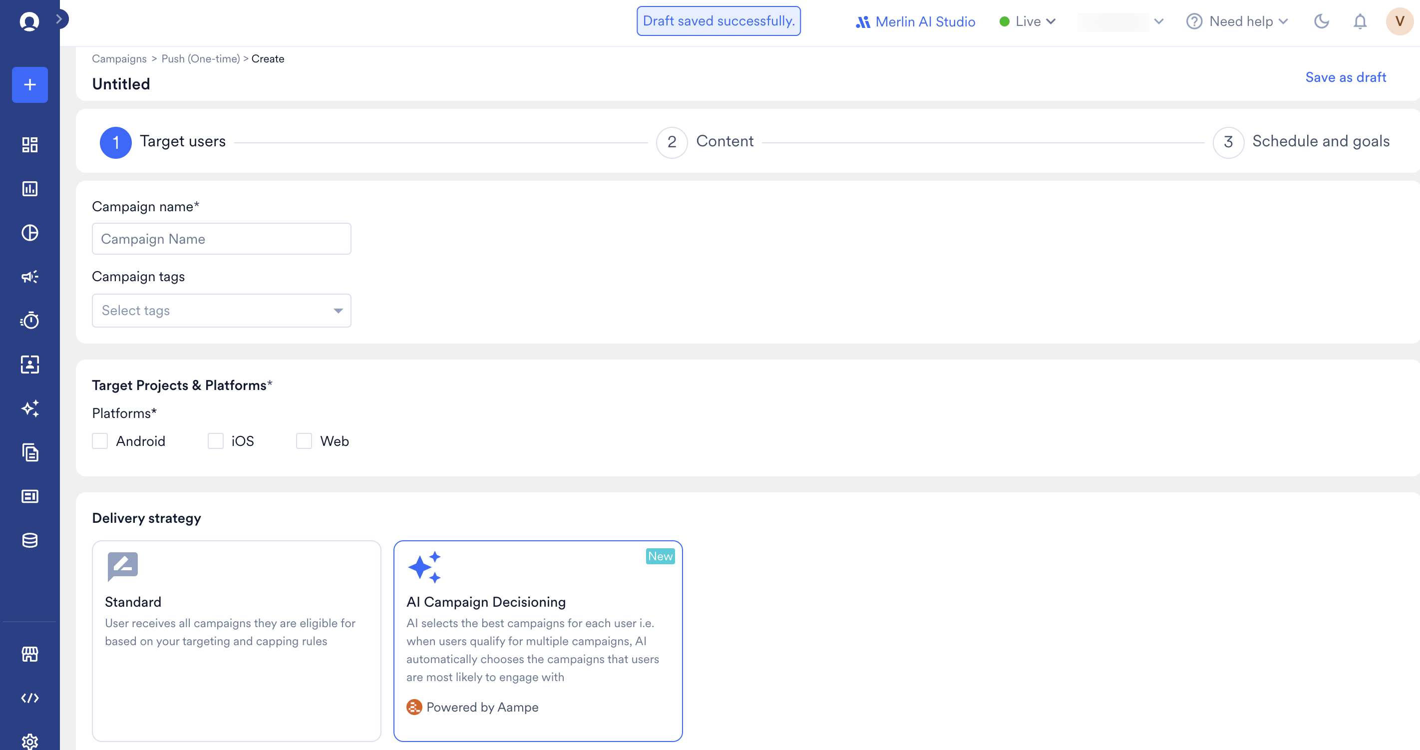 The campaign Step 1 Delivery strategy section with the Standard and AI Campaign Decisioning (Powered by Aampe) options.