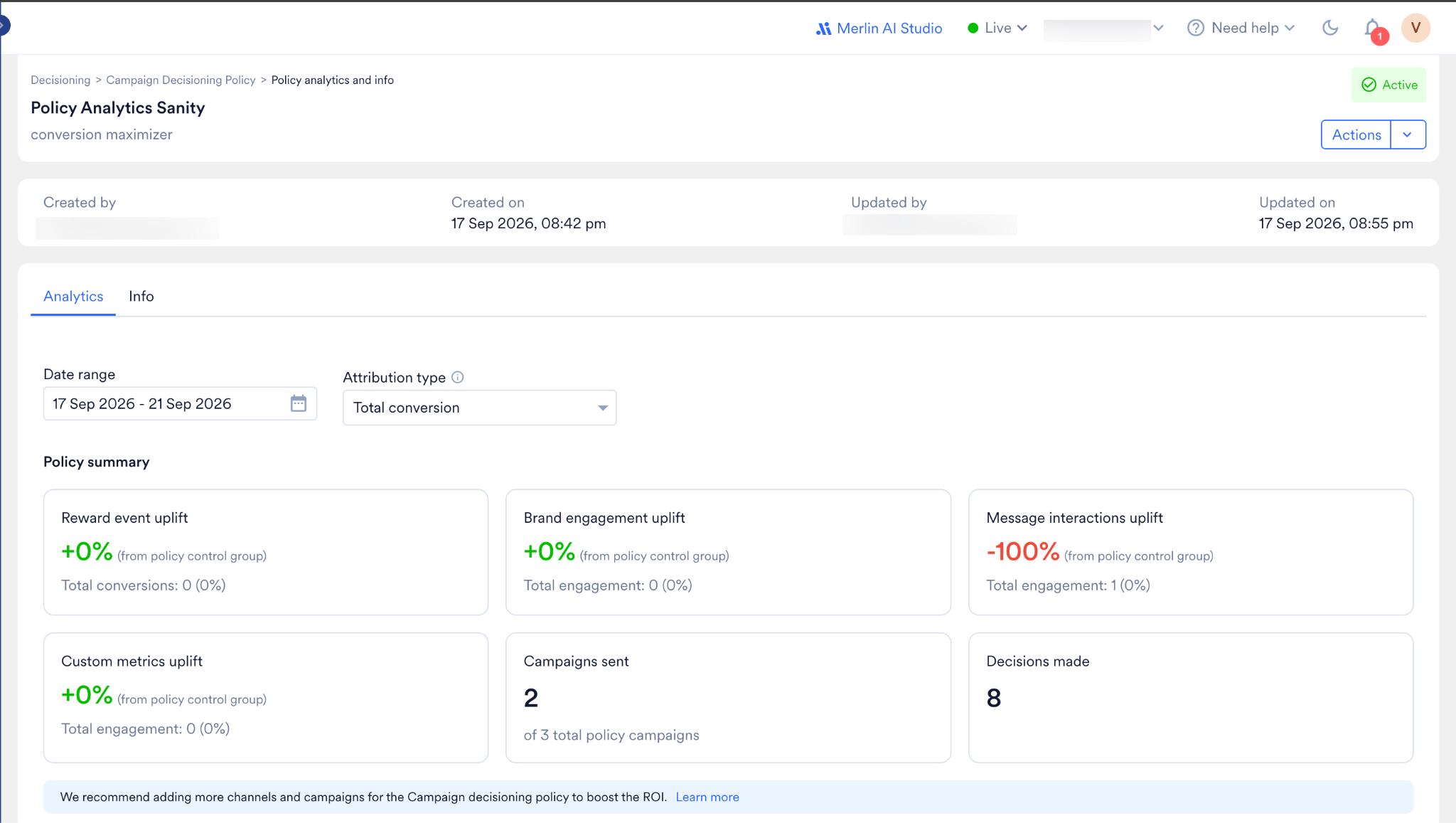 The policy Analytics tab showing the date range and attribution type filters and the Policy summary cards for reward event uplift, brand engagement uplift, message interactions uplift, custom metrics uplift, campaigns sent, and decisions made.