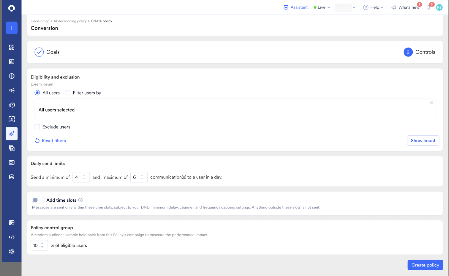 The Create policy Controls step showing eligibility, daily send limits, time slots, and the policy control group.