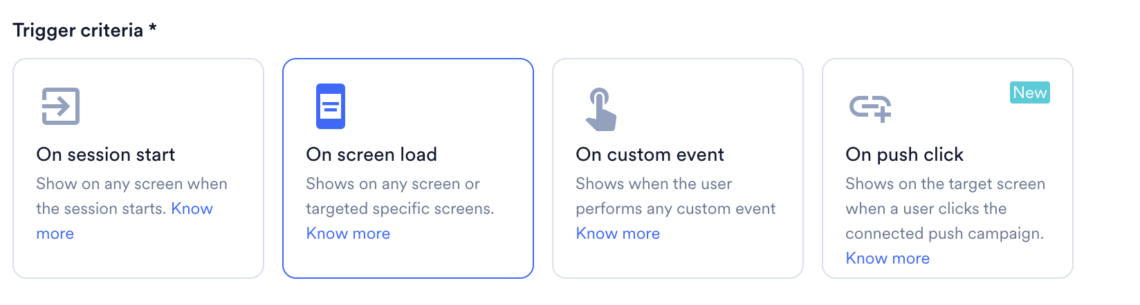 The Trigger criteria cards with On screen load selected.