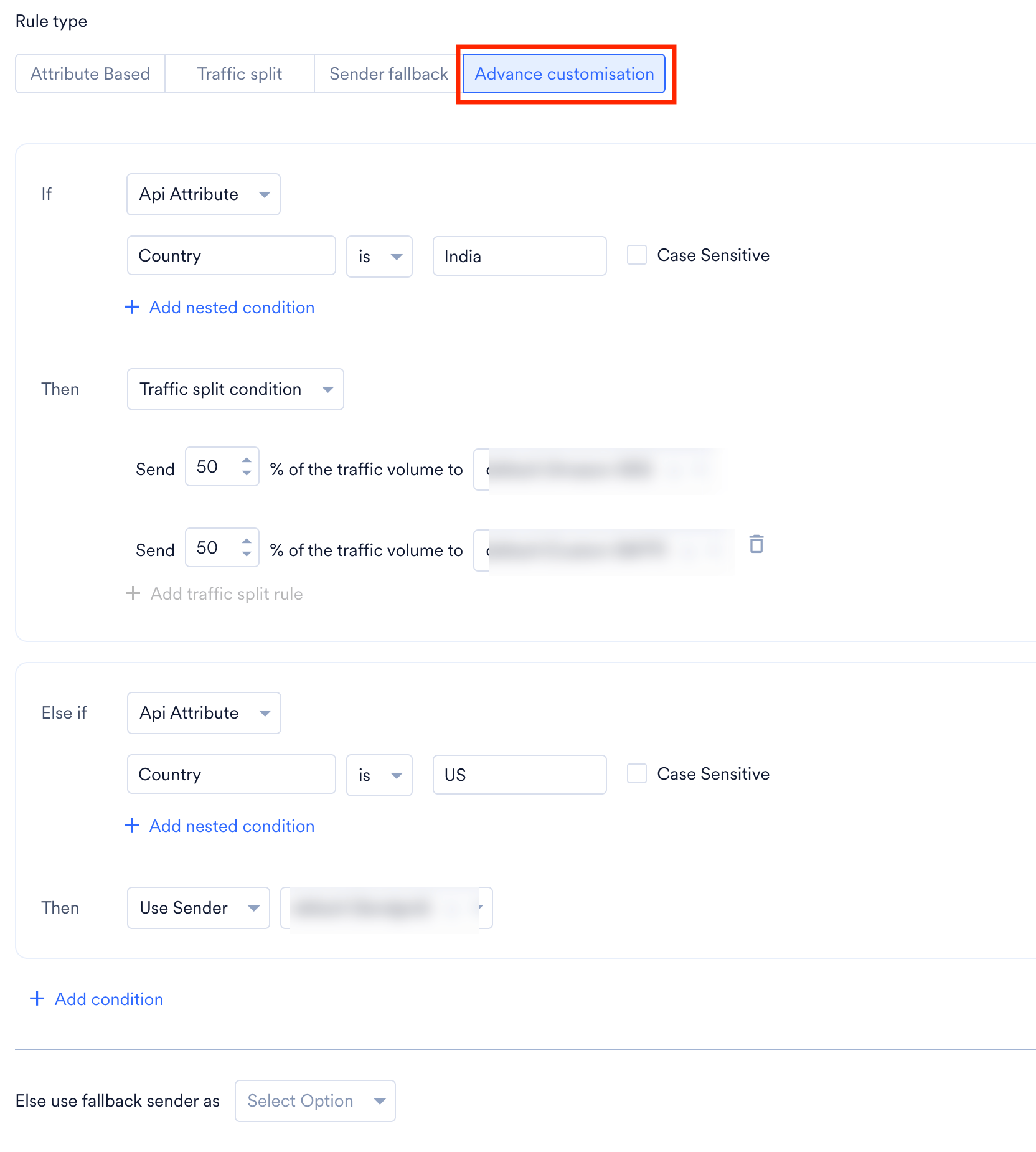 Advance customisation rule type with nested If Then Else if conditions and a fallback sender option