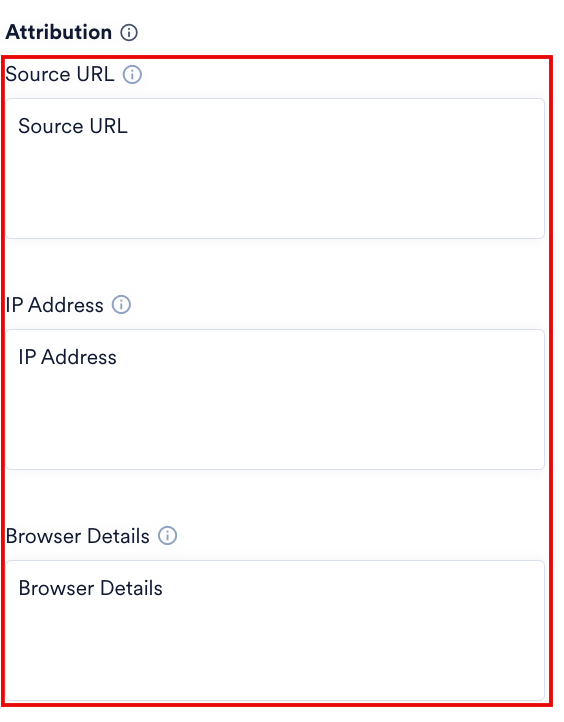 Source URL、IP Address、Browser Detailsボックスを示すAttributionセクション