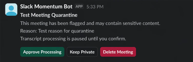 Smart Quarantine Slack Notification
