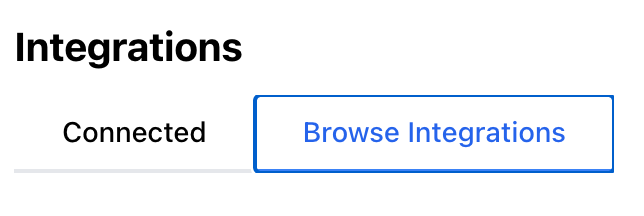 The top of the Integrations page with two tabs: Connected and Browse Integrations. The Browse Integrations tab is selected