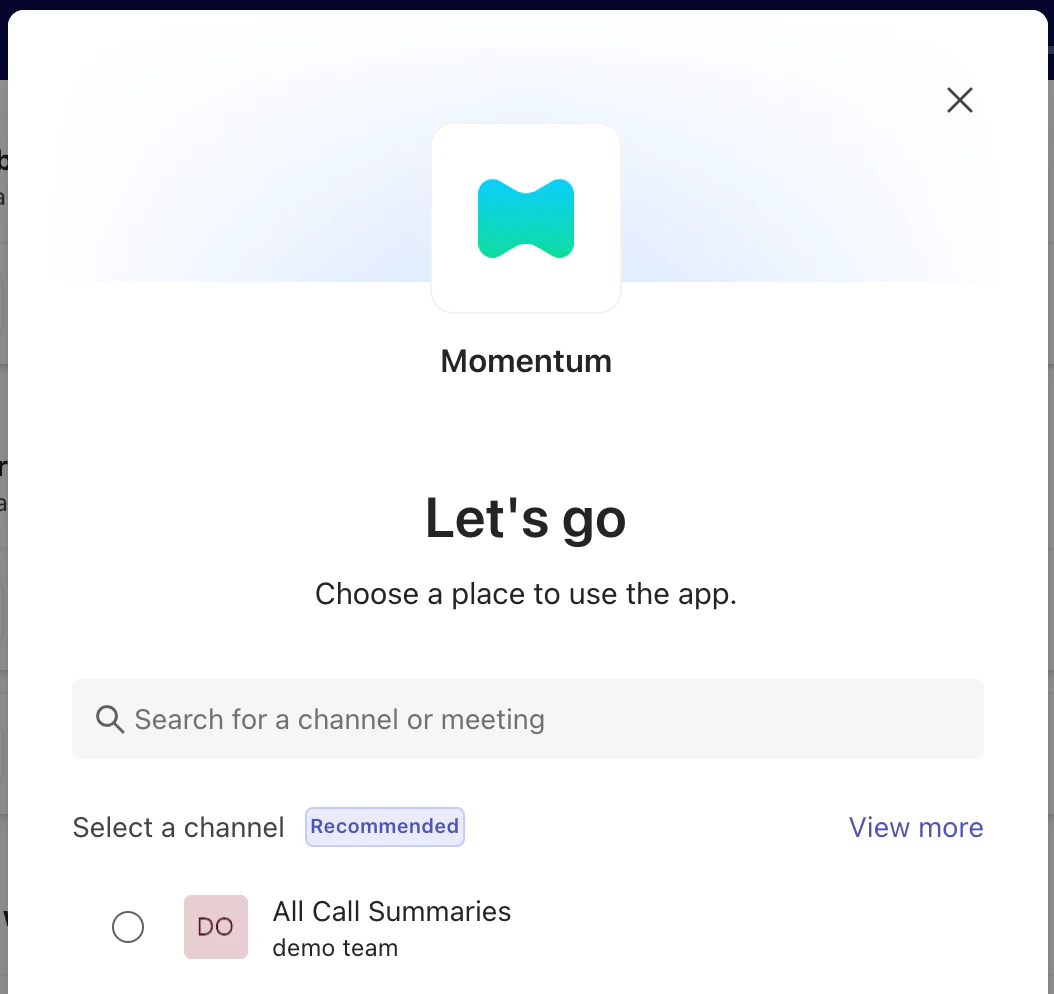 A modal dialog showing the Momentum logo and name. There is a search bar below allowing the user to search for a channel and one channel below named All Call Summaries