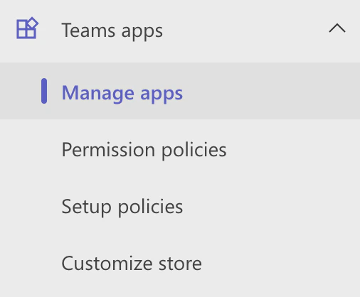 A portion of the sidebar navigation menu from the Teams admin console. The section Teams apps is open and the sub-menu item Manage apps is selected