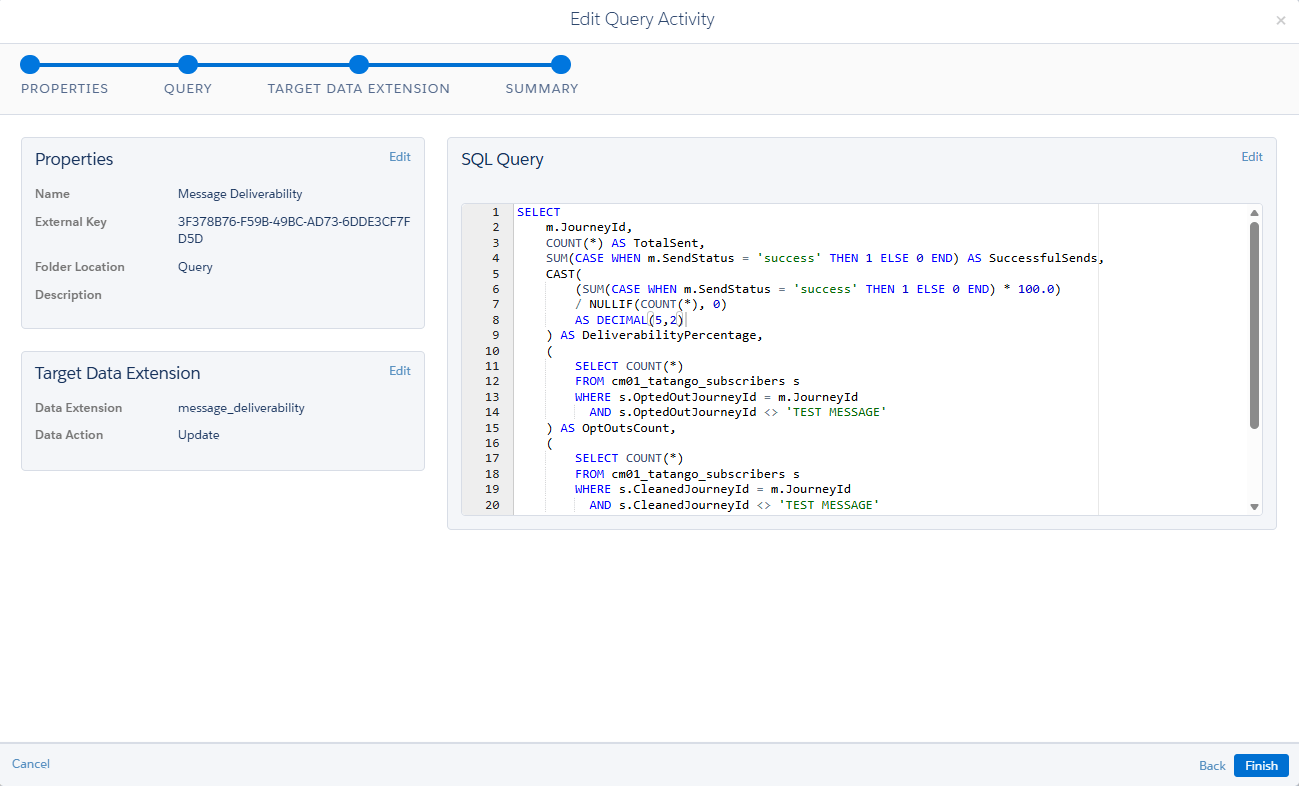 The SQL Query activity with the query pasted in and the target data extension selected