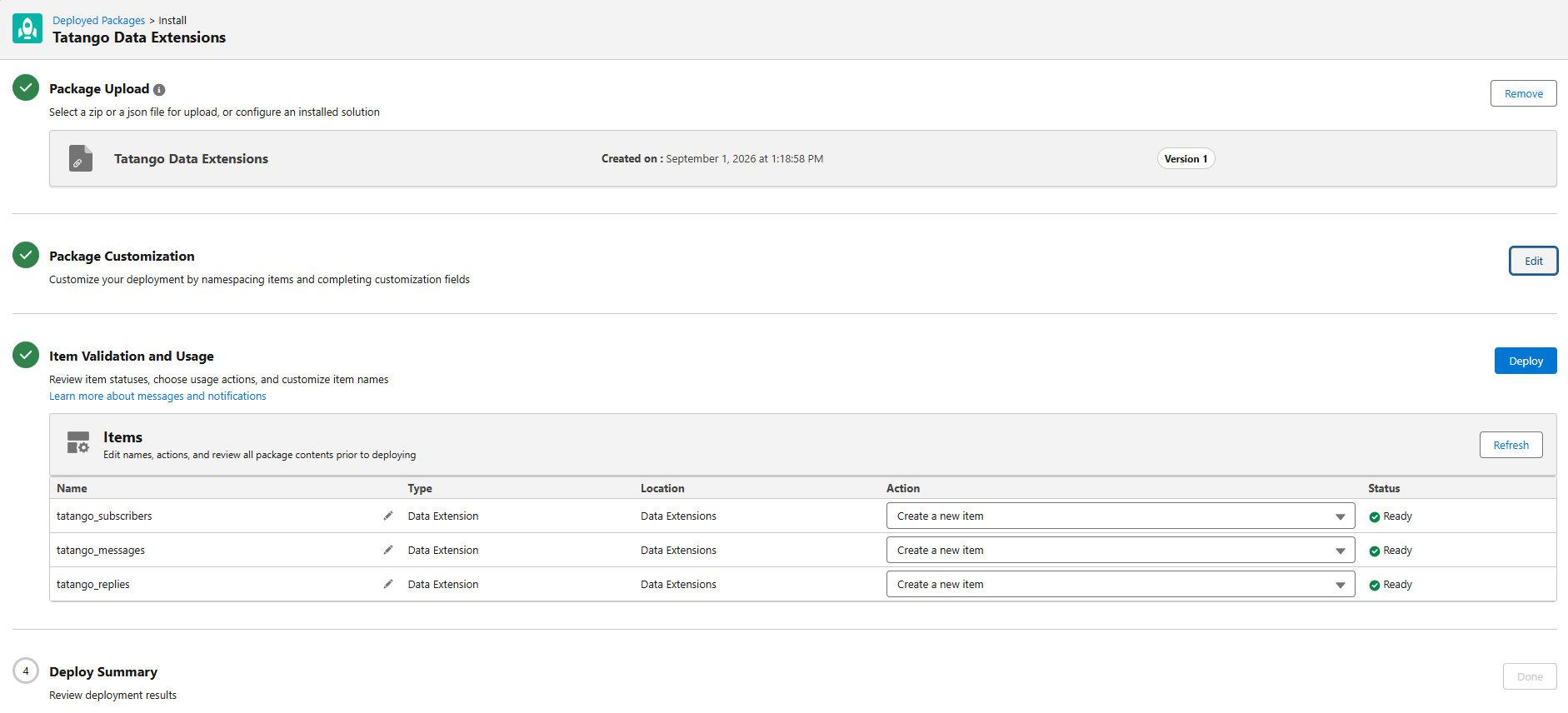 The Package Manager install screen with the Tatango Data Extensions package uploaded and the three data extensions listed as Ready