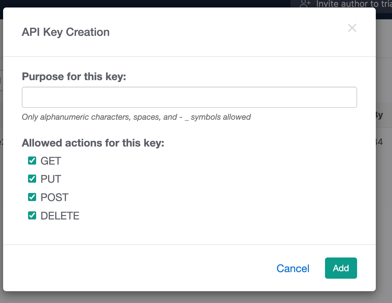 The API Key Creation modal with the purpose field and allowed actions checkboxes