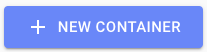 Click "New Container" button