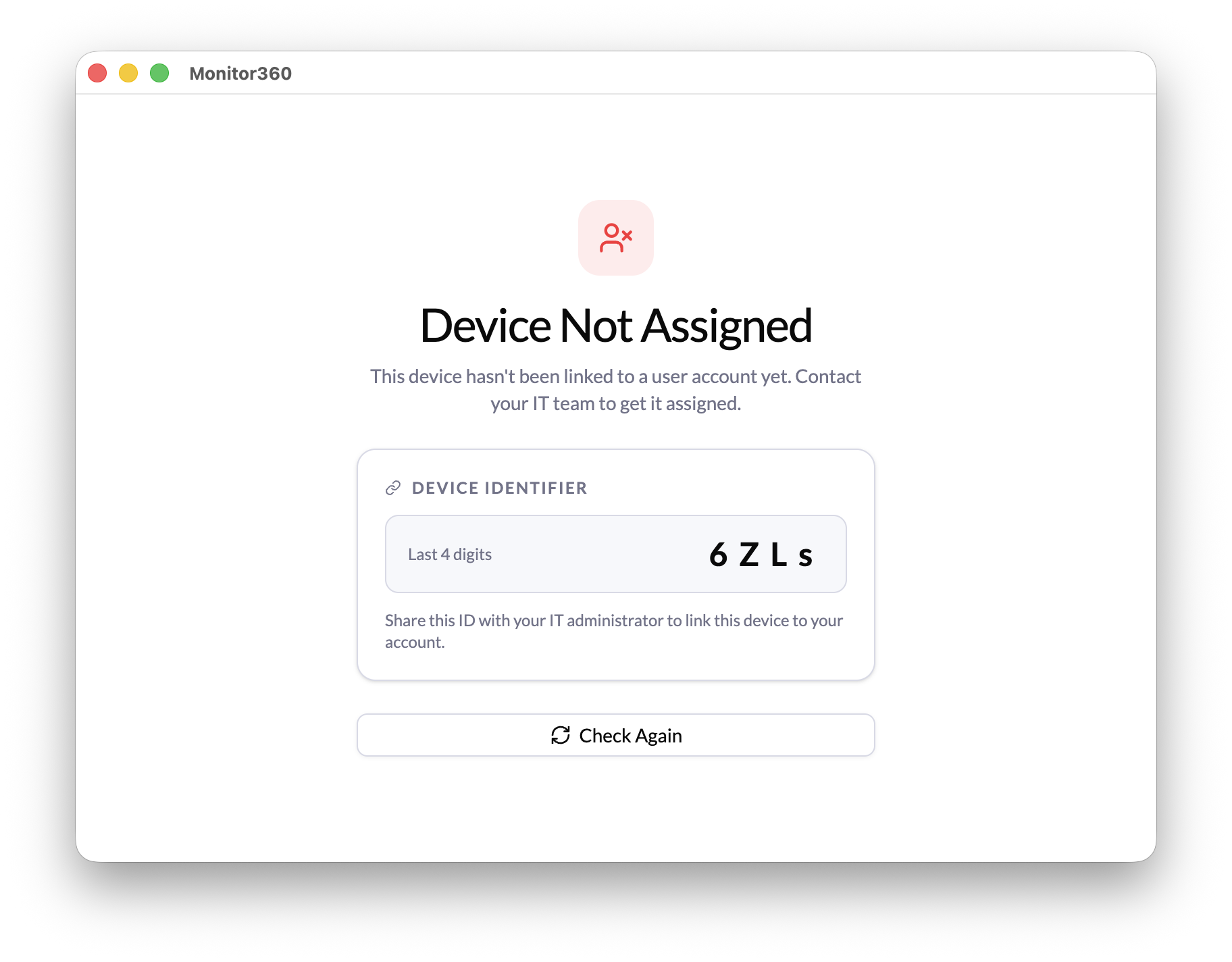 Device not assigned screen with identifier
