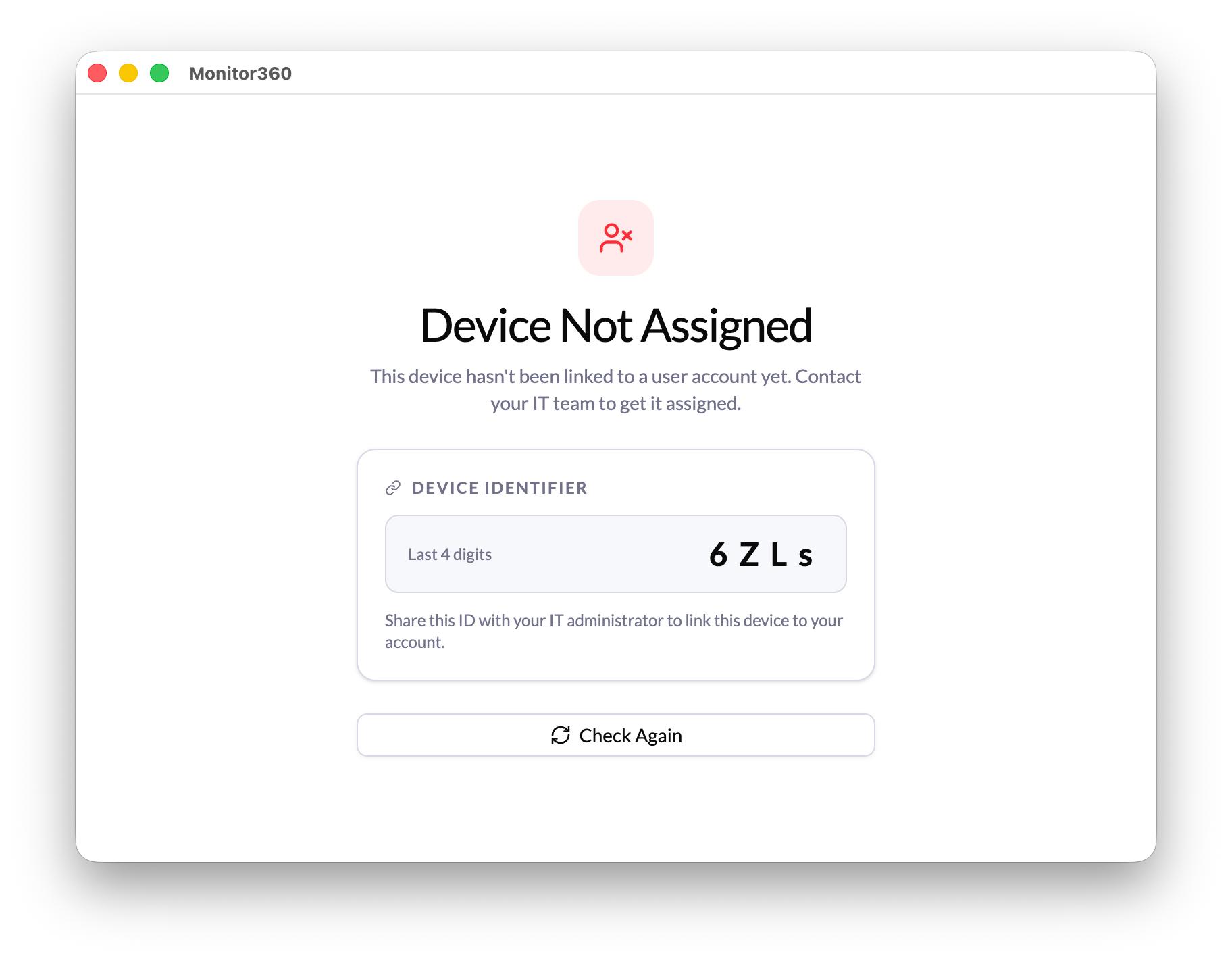Device not assigned screen with identifier