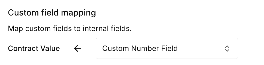 Custom field mapping interface showing Contract Value mapped to Custom Customer Value field
