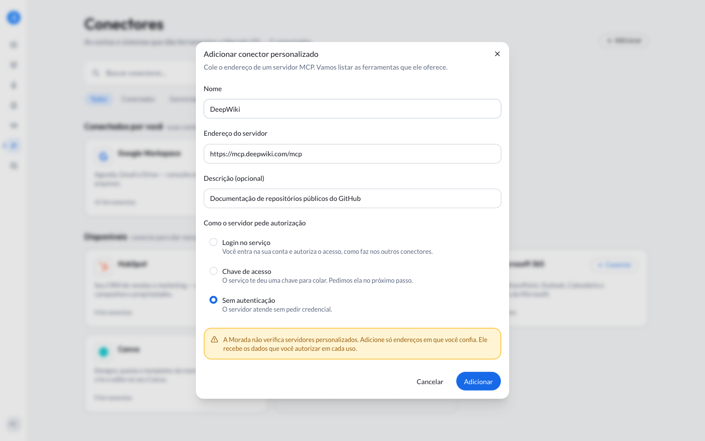 Caixa Adicionar conector personalizado, com os campos Nome, Endereço do servidor, Descrição e as três formas de autorização