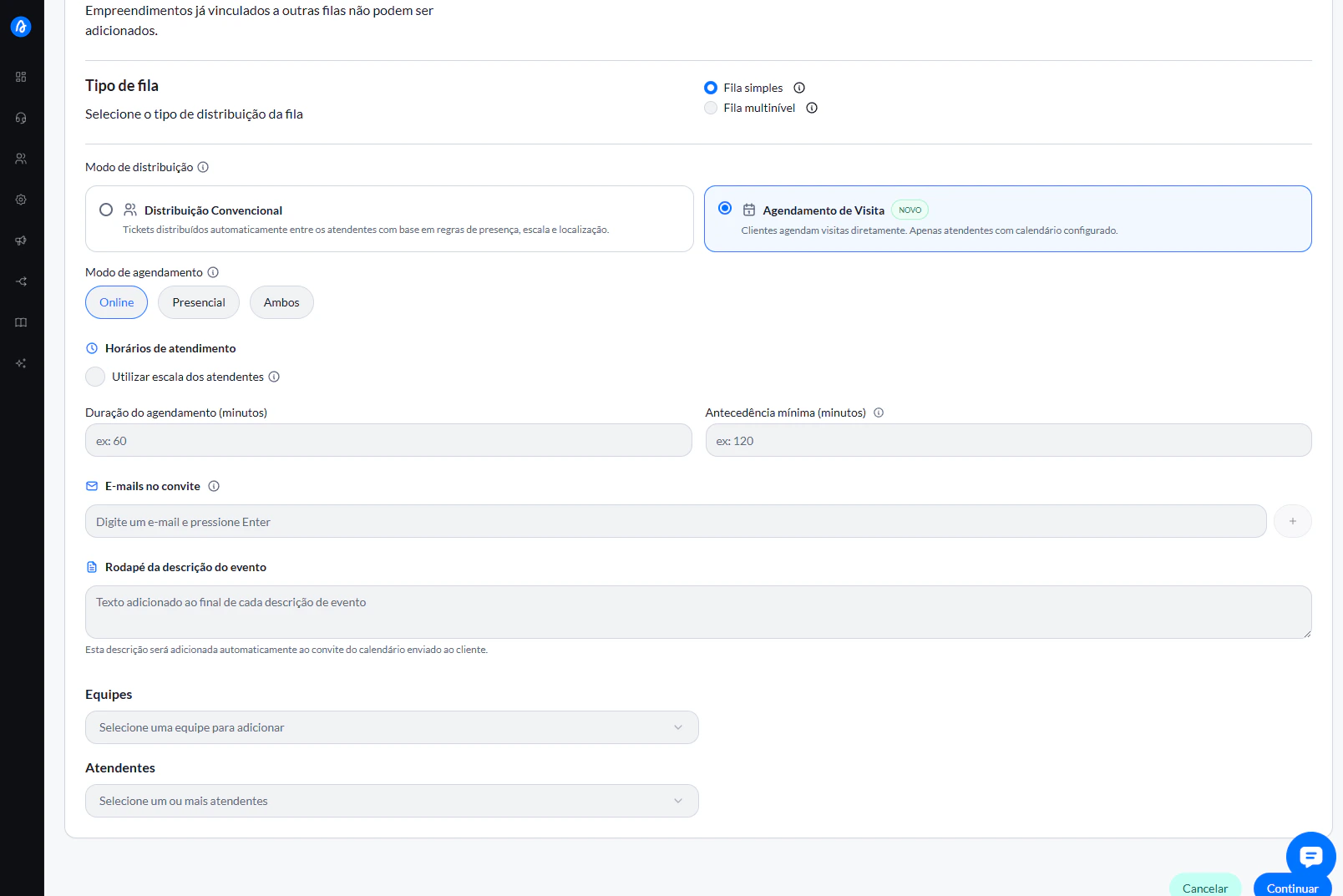 Configuração de fila com modo Agendamento de Visita