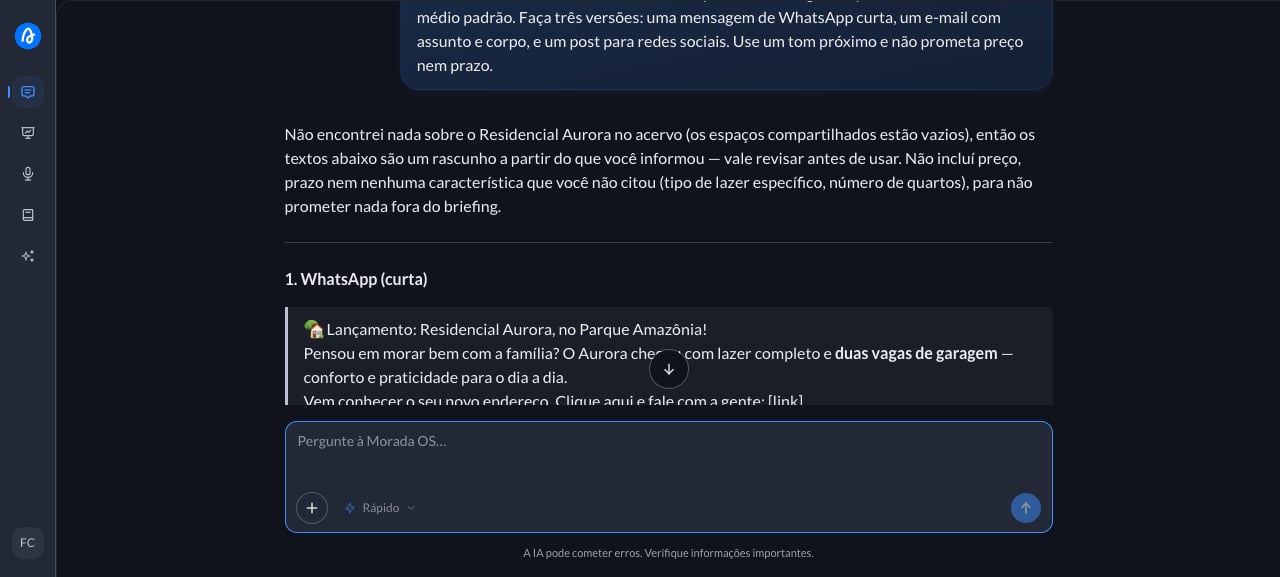 Launch announcement copy generated in Morada OS, with the WhatsApp version and the caveat of not promising anything beyond the briefing