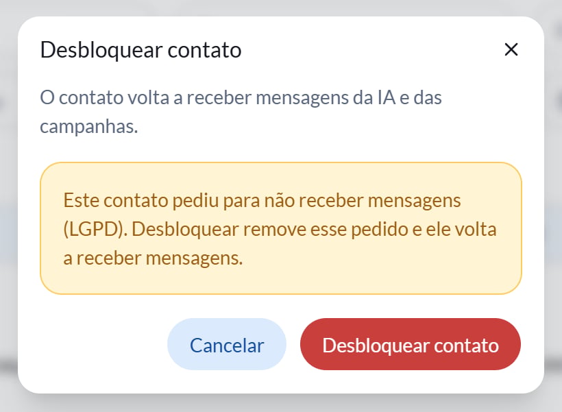 Confirmação de desbloqueio com o aviso de que o contato pediu para não receber mensagens (LGPD)
