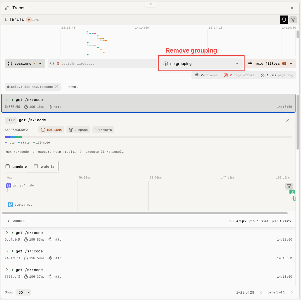 iii console Traces page showing redirect spans sorted by duration with the waterfall for a selected GET /s/:code trace
