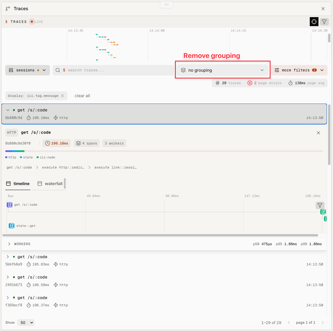 iii console Traces page showing redirect spans sorted by duration with the waterfall for a selected GET /s/:code trace