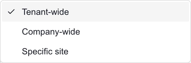 Freeze Scope menu showing Tenant-wide, Company-wide and Specific site