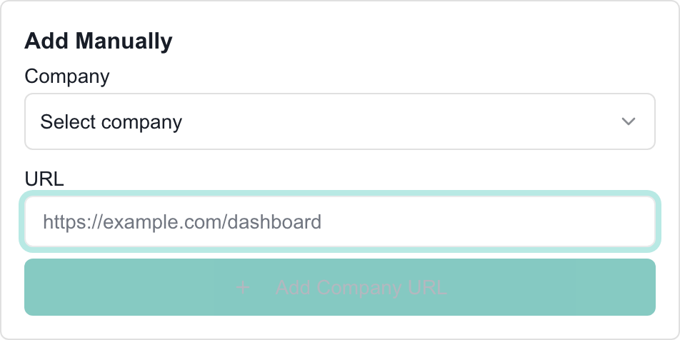 Add Manually form with Company selector and company-specific dashboard URL.