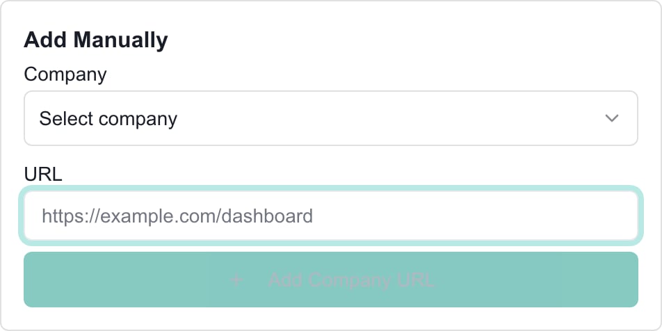 Add Manually form with Company selector and company-specific dashboard URL.
