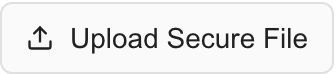 Upload Secure File button