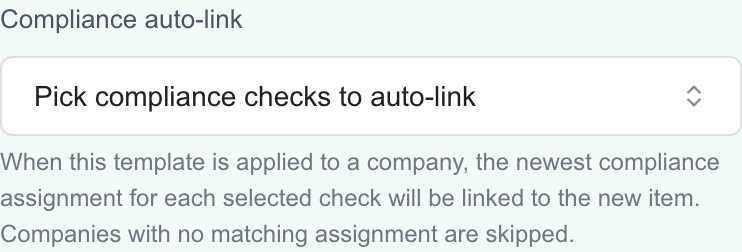Compliance auto-link picker and explanation in the Planner template editor.