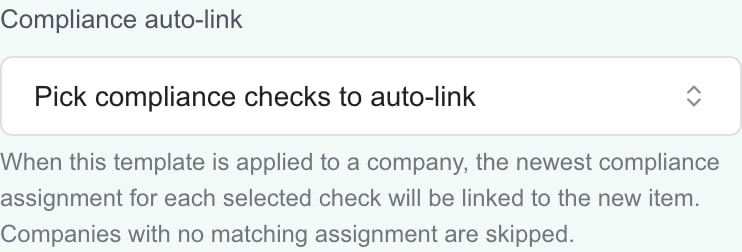 Compliance auto-link picker and explanation in the Planner template editor.