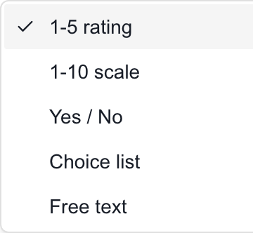 Answer-type menu with 1-5 rating, 1-10 scale, Yes / No, Choice list and Free text