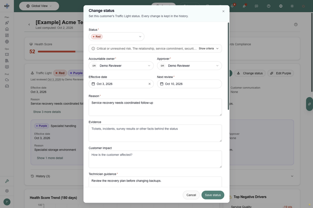 Change status dialog with Red selected, accountable owner, approver, reason and technician guidance