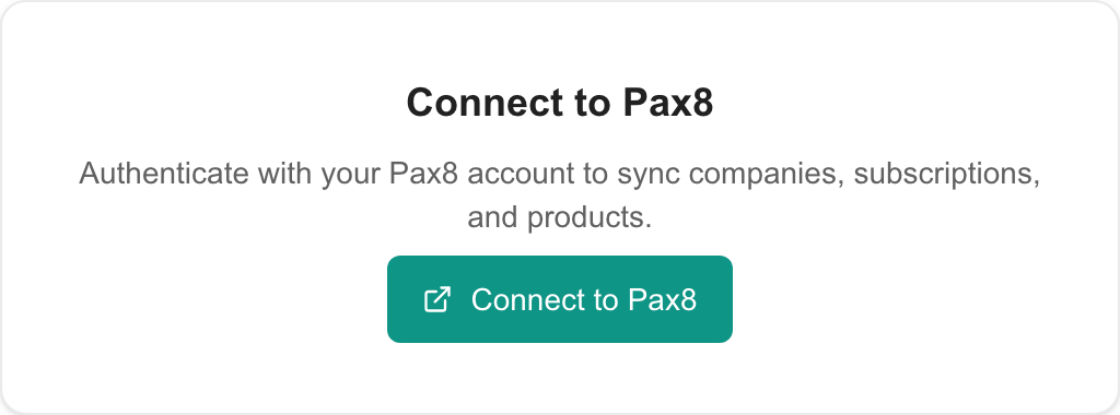Pax8 connection card with Connect to Pax8 action.