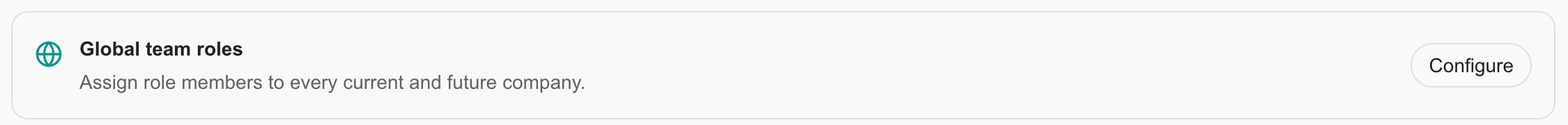 Global team roles card and Configure button in Team Roles settings