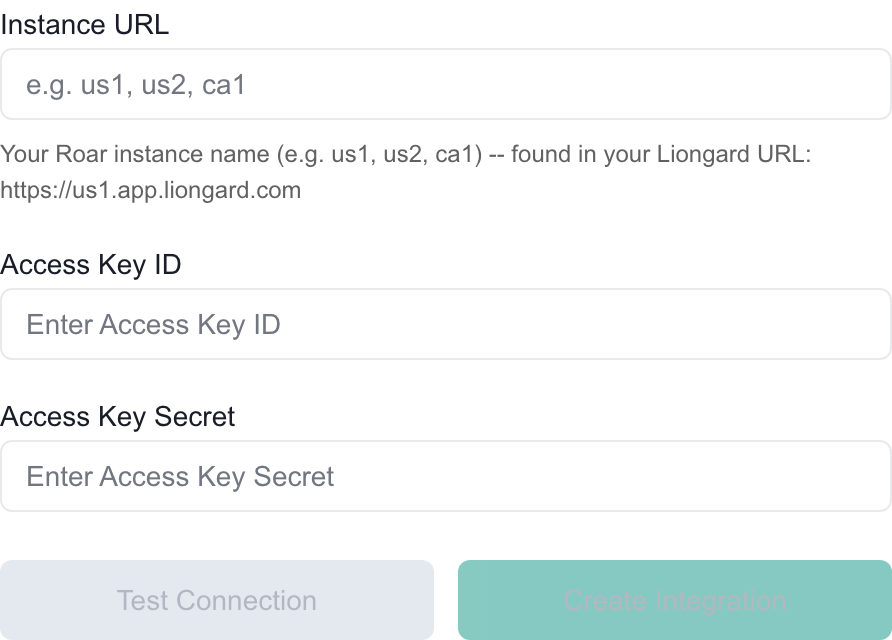 Liongard Instance URL, Access Key ID and Access Key Secret fields